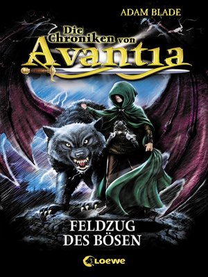 cover image of Die Chroniken von Avantia (Band 2) – Feldzug des Bösen